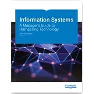 CMC FlatWorld - Information Systems: A Manager's Guide to Harnessing Technology (Book w/ Access Code) Version 7