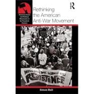 Rethinking the American Anti-War Movement