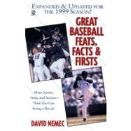 Great Baseball Feats, Facts, and Firsts 2000