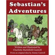 Sebastian's Adventures