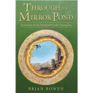 Through the Mirror Pond book cover, ISBN 9781665730846