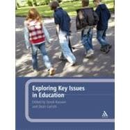 Exploring Key Issues in Education