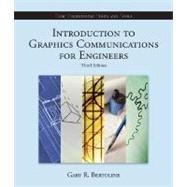 Introduction to Graphics Communications for Engineers (B. E. S. T Series)
