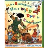 Miss Bindergarten's Wild Day