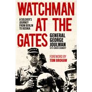 Watchman at the Gates