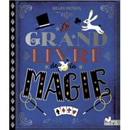 Le grand livre de la magie