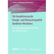 Die Europäisierung Der Energie- Und Klimaschutzpolitik Nordrhein-westfalens
