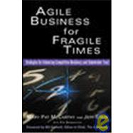 Agile Business for Fragile Times