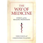 The Way of Medicine