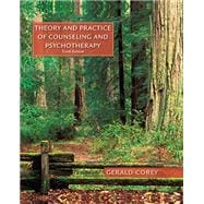 e-Pack: Theory and Practice of Counseling and Psychotherapy, Loose-leaf Version, 10th + MindTapV2.0 for Corey's Theory and Practice of Counseling and Psychotherapy and Student Manual, 1 term Instant Access