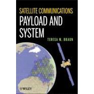 Satellite Communications Payload and System