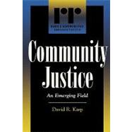 Community Justice An Emerging Field