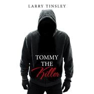 Tommy the Killer