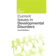 Current Issues in Developmental Disorders