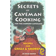 Secrets of Caveman Cooking
