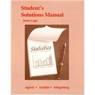 Student's Solutions Manual for Statistics The Art and Science of Learning from Data