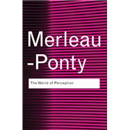 The World of Perception