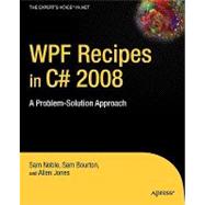 Wpf Recipes in C# 2008