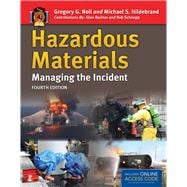 Hazardous Materials: Managing the Incident
