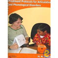 Treatment Protocols for Articulation And Phonological Disorders