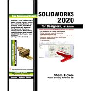 SOLIDWORKS 2020 for Designers, 18th Edition