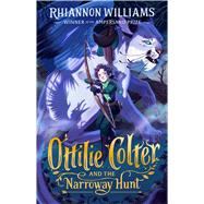 Ottilie Colter and the Narroway Hunt