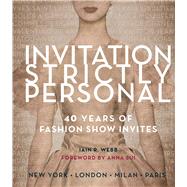Invitation Strictly Personal 40 Years of Fashion Show Invites