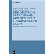 Der Deutsche Sprachraum Aus Der Sicht Linguistischer Laien