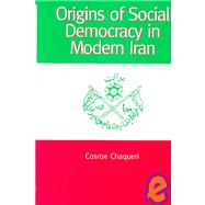 Origins of Social Democracy in Modern Iran