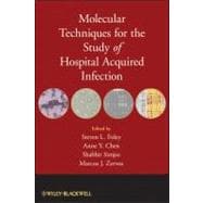 Molecular Techniques for the Study of Hospital Acquired Infection