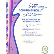 Listening Comprehension Skills for Intermediate and Advanced Students