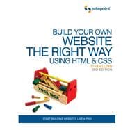 Build Your Own Website The Right Way Using HTML & CSS