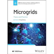 Microgrids Theory and Practice