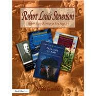Robert Louis Stevenson: Author Study Activities for Key Stage 2/Scottish P6-7