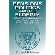 Pensions, Politics and the Elderly