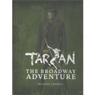 Tarzan The Broadway Adventure