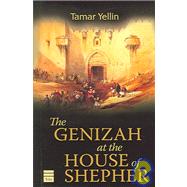 The Genizah At The House Of Shepher