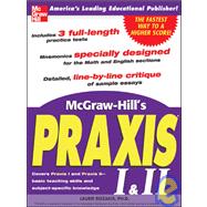 McGraw-Hill's Praxis I and II Exam