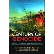 Century of Genocide : Critical Essays and Eyewitness Accounts