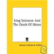 King Solomon and the Death of Hiram
