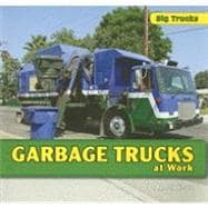 Garbage Trucks at Work