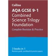Collins GCSE Revision and Practice: New 2016 Curriculum – AQA GCSE Combined Science Trilogy Foundation Tier: All-in-one Revision and Practice