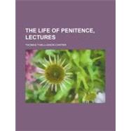 The Life of Penitence