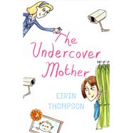 The Undercover Mother
