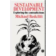 Sustainable Development: Exploring the Contradictions