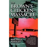 The Brown's Chicken Massacre