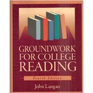 Groundwork for College Reading