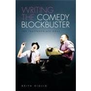 Writing the Comedy Blockbuster