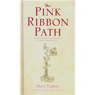 The Pink Ribbon Path