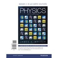 Physics, Books a la Carte Edition